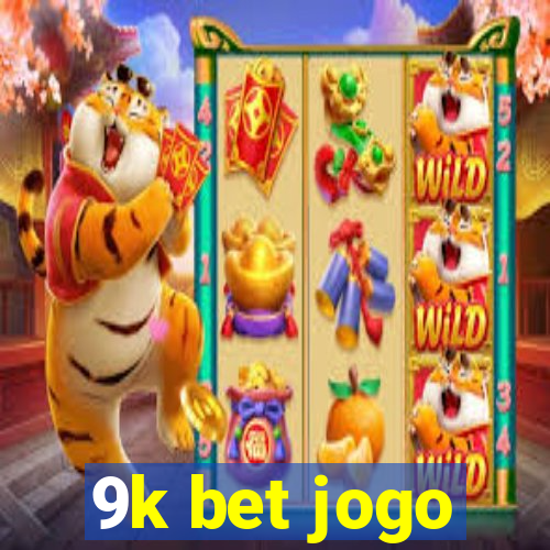 9k bet jogo